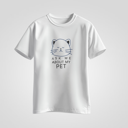 Ask Me About My Pet — Cat Edition Tee