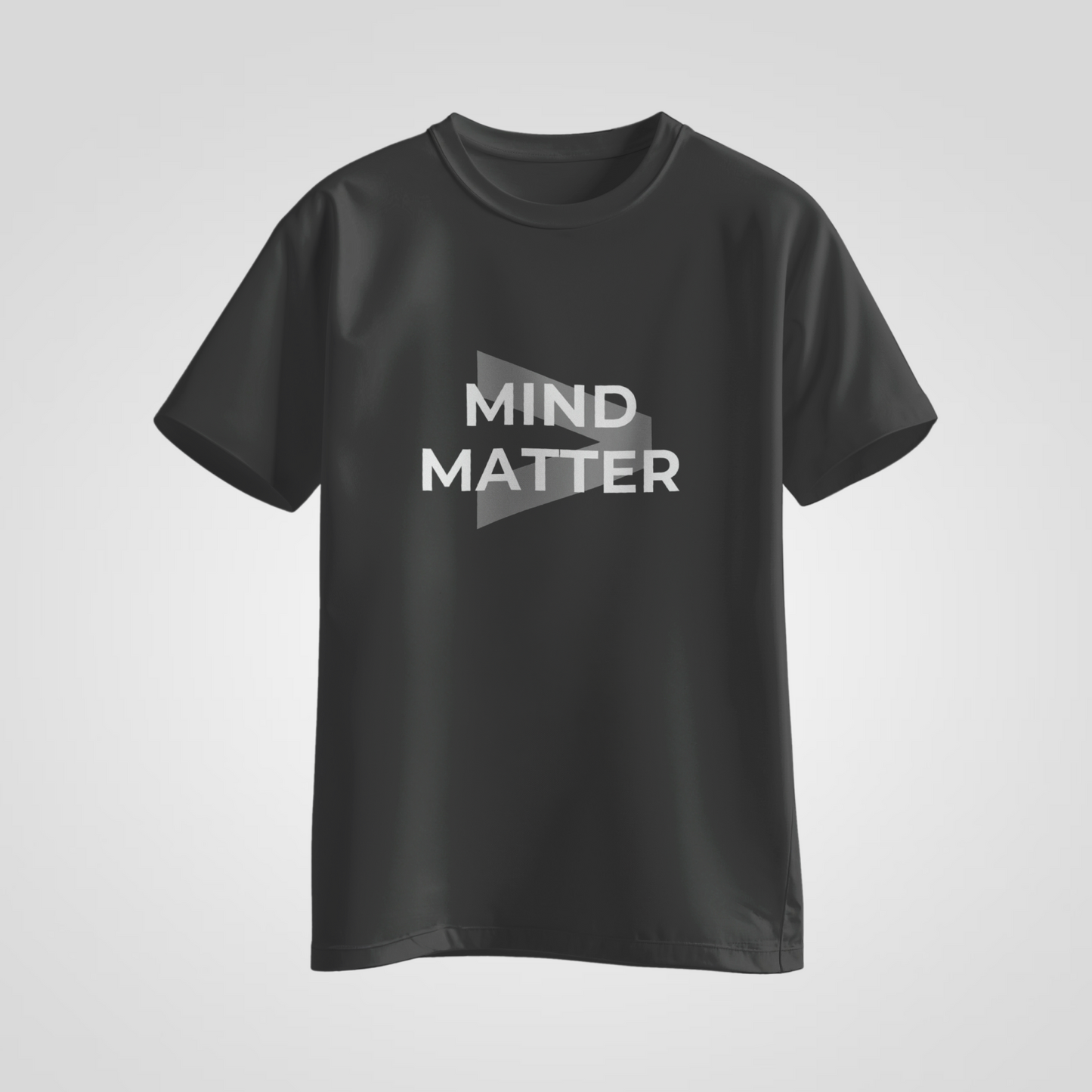 Mind > Matter — Minimal Statement Tee